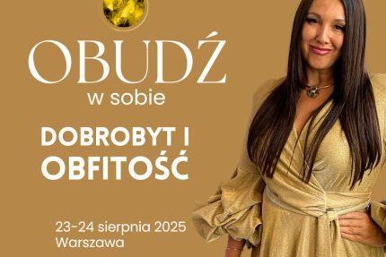 OBUDŹ W SOBIE - DOBROBYT I OBFITOŚĆ